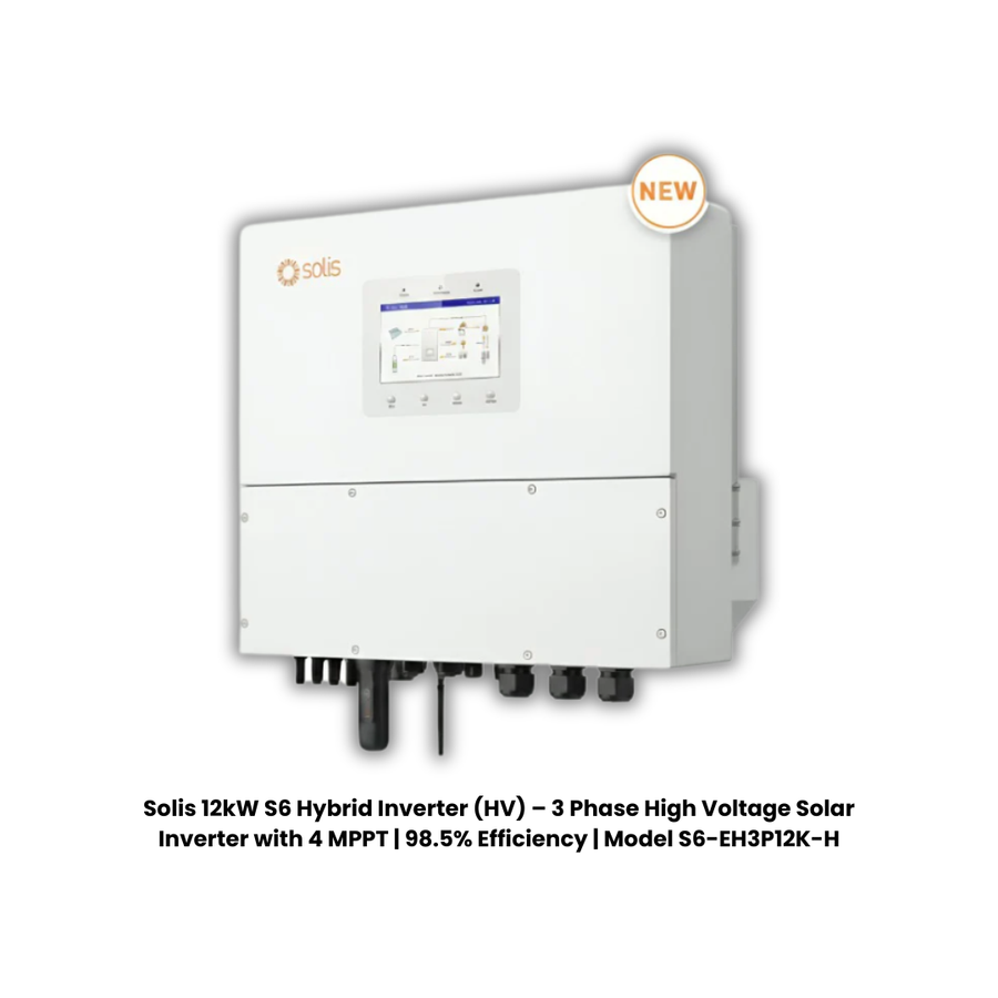 Solis S6-EH3P12K-H | 12kW 3-Phase Hybrid Solar Inverter | 4 MPPT | IP66